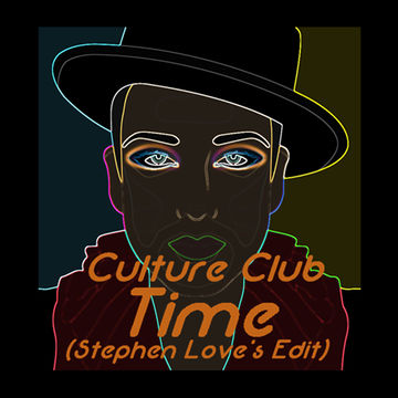 Culture Club - Time (Stephen Love's Edit)