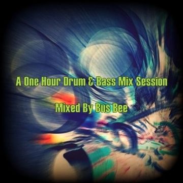 A One Hour Drum And Bass Mix Session