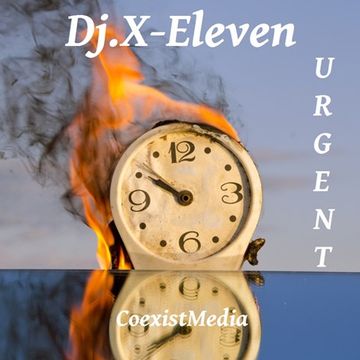 Dj.X Eleven Urgent