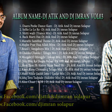 1.Daaru Peeke Dance Kare   Dj Atik And Dj imran Solapur