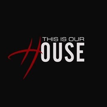 this is our HOUSE!