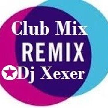 ✪Xexer Cub Remix 98 (Electro Mix)