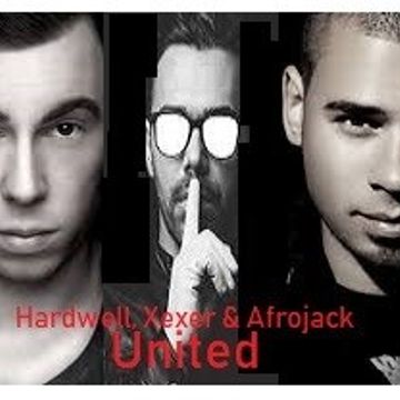 ✪ Hardwell Xexer & Afrojack United Session 46 (Electro EDM)