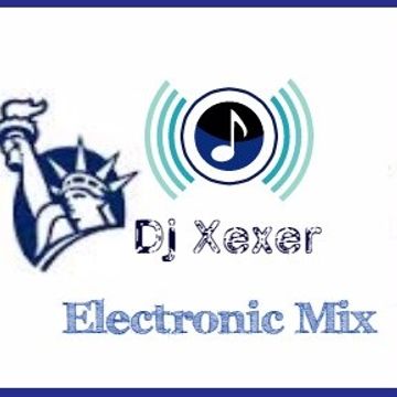 Xexer-Liberty #  07 2017 Electronic Mix