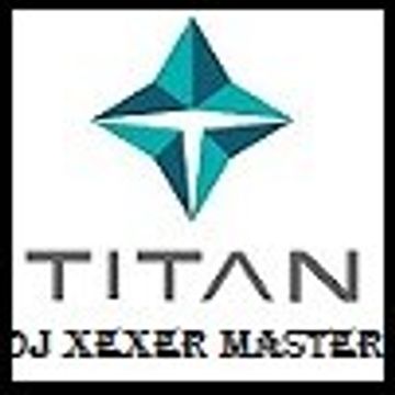 Xexer-Titan (Original Remix)