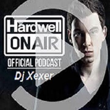 Xexer Hardwell On Air (Original Remix)