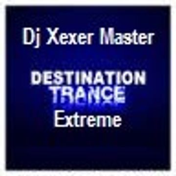 Xexer-Extreme trance Vol. 04 (Original Remix)