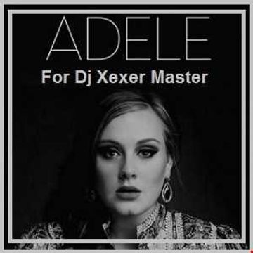 ✪ Adele & Xexer - Hello Italian (Exclusive)