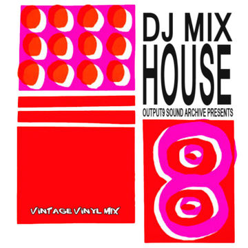 DJ MIX VINTAGE VINYL Mix 08