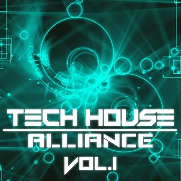 tech house alliance mix vol.1