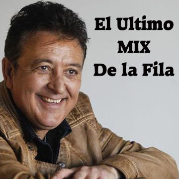 El Ultimo Mix De La Fila