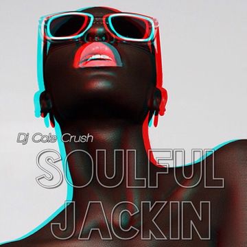 Soulful Jackin 