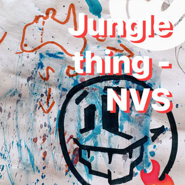 Jungle Thing - NVS