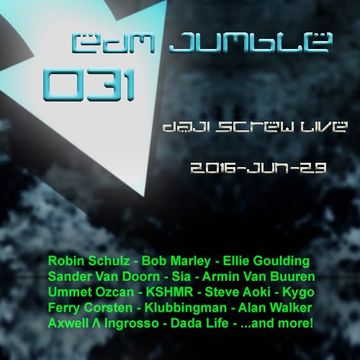 EDM Jumble 031 - Daji Screw live 2016-06-29