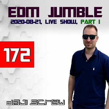 Daji Screw - EDM Jumble 172 (El Magico live 2020-08-21, Part I)