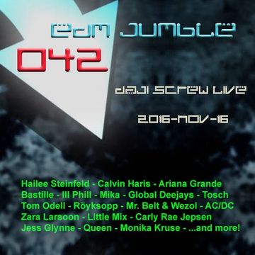 EDM Jumble 042 - Daji Screw live 2016-11-16