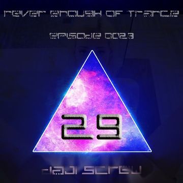 Never Enough of Trance episode 0029