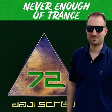 Never Enough of Trance episode 0072