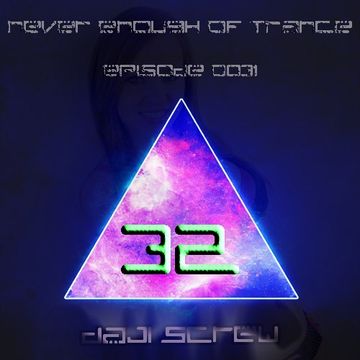 Never Enough of Trance episode 0032