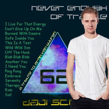 Never Enough of Trance episode 0062 (A Tribute to Armin Van Buuren)