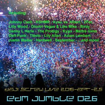 EDM Jumble 026 - Daji Screw live 2016-04-25