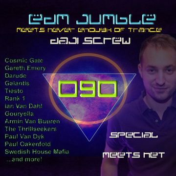 Daji Screw - EDM Jumble 090 (meets Never Enough of Trance)