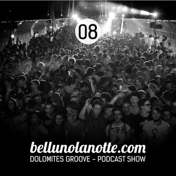08 Dolomites Groove Podcast 008 (mixed by giamP   giza djs)