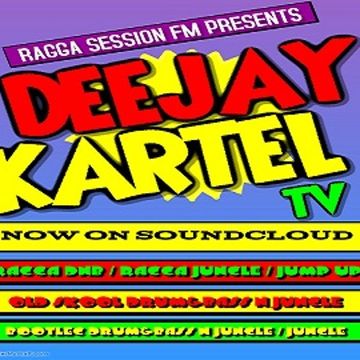 DEEJAY KARTEL TV RAGGA SESSION FM 31.07.15