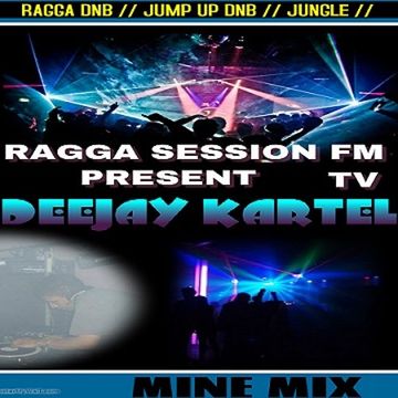 RAGGA SESSION FM MINE MIX BY DEEJAY KARTEL