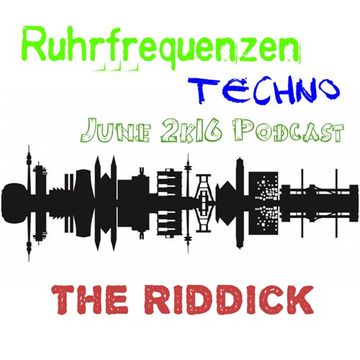 The Riddick Tante An Tisslam Ruhrfrequenzen Podcast Show 06 2k16