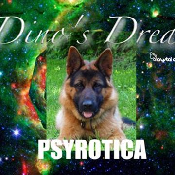 '' Dino's Dream '' By Psyrotica (Summer 2017)