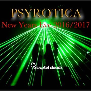 Psyrotica New Years Eve 2016 2017