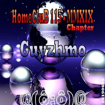 HomeCluB 116 Chapter Guyzhmo MMXIX