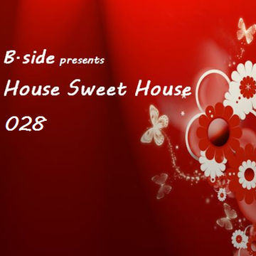 HSH028 B.side - House Sweet House 028