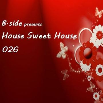 HSH026 B.side - House Sweet House 026