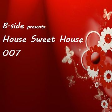 HSH007 B.side - House Sweet House 007