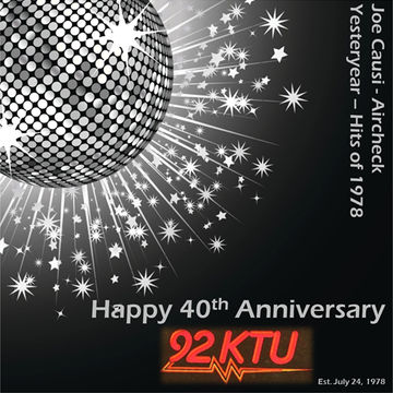 92KTU New York - 40th Anniversary / Joe Causi / Aircheck / 1978 Yesteryear