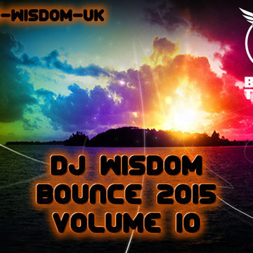 Dj Wisdom - Bounce 2015 - Vol.10 (29.09.2015)