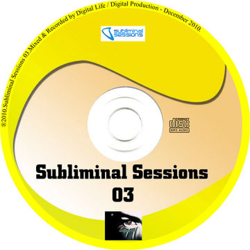 Digital Life - Subliminal Sessions 03 (December 2010)