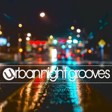 Urban Night Grooves 05 by S.W. *Soulful House & (UK) Garage*