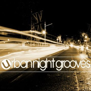 Urban Night Grooves 10 by S.W. *Soulful House & (UK) Garage*