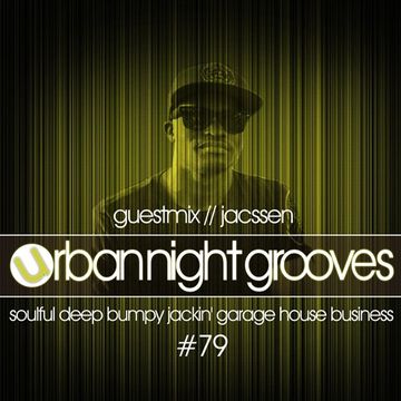 Urban Night Grooves 79 - Guestmix by Jacssen