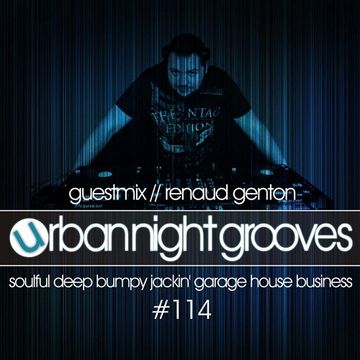 Urban Night Grooves 114 - Guestmix by Renaud Genton