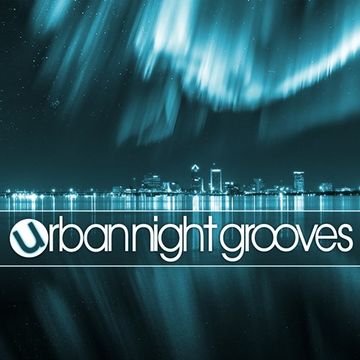 Urban Night Grooves 49 by S.W. *Soulful Deep Bumpy Jackin' Garage House Business*