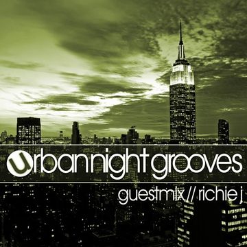 Urban Night Grooves 36 - Guestmix by Richie J