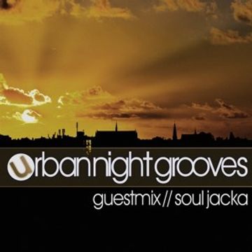 Urban Night Grooves 52 - Guestmix by Soul Jacka