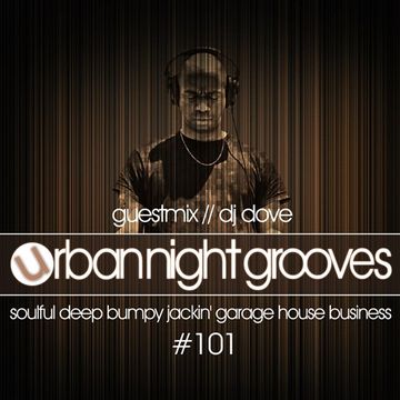 Urban Night Grooves 101 - Guestmix by DJ Dove