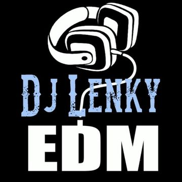 Dj Lenky EDM mix