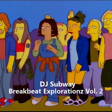 Breakbeat Explorationz Vol. 2