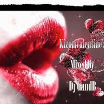 Kizomvalentine's mixed By GandB